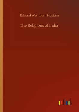 The Religions of India