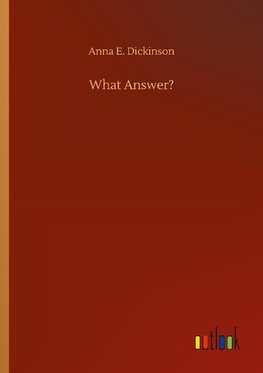 What Answer?