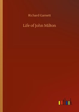 Life of John Milton