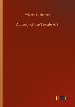 A Study of the Textile Art