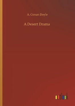 A Desert Drama