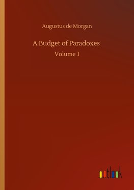 A Budget of Paradoxes