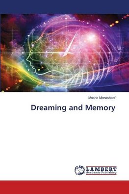 Dreaming and Memory