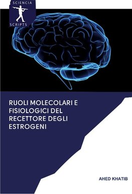 Ruoli molecolari e fisiologici del recettore degli estrogeni