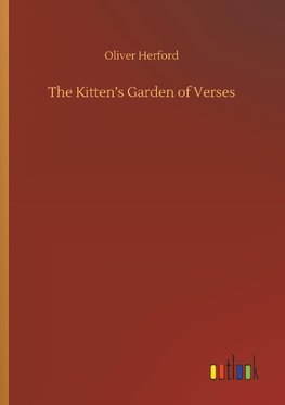 The Kitten's Garden of Verses