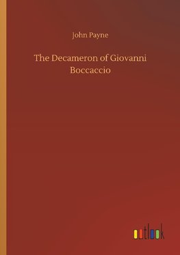 The Decameron of Giovanni Boccaccio