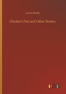 Chinkie's Flat and Other Stories