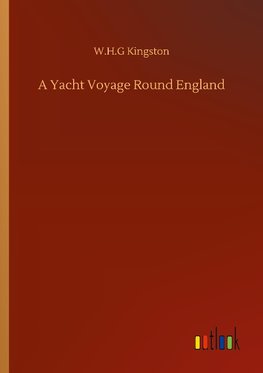 A Yacht Voyage Round England