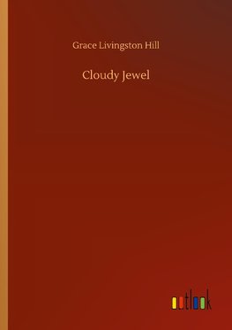 Cloudy Jewel