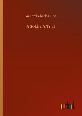 A Soldier's Trial