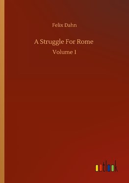 A Struggle For Rome