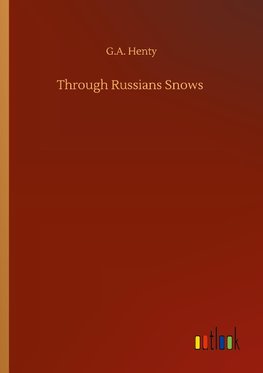 Through Russians Snows