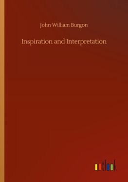 Inspiration and Interpretation