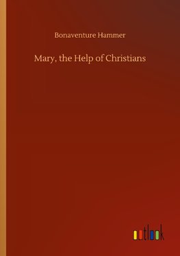 Mary, the Help of Christians