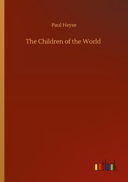 The Children of the World