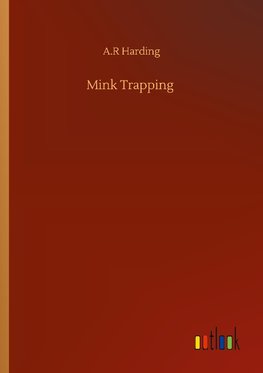 Mink Trapping