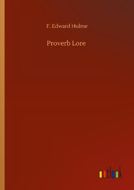 Proverb Lore