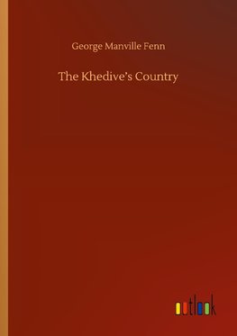 The Khedive's Country