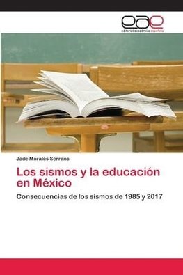 Los sismos y la educación en México