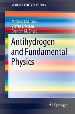 Antihydrogen and Fundamental Physics