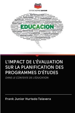 L'IMPACT DE L'ÉVALUATION SUR LA PLANIFICATION DES PROGRAMMES D'ÉTUDES