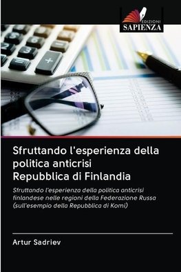 Sfruttando l'esperienza della politica anticrisi Repubblica di Finlandia