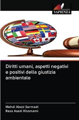 Diritti umani, aspetti negativi e positivi della giustizia ambientale