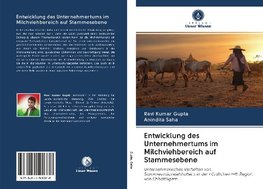 Entwicklung des Unternehmertums im Milchviehbereich auf Stammesebene