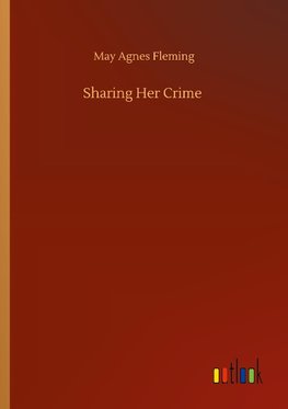 Sharing Her Crime