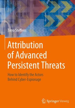 Attribution of Advanced Persistent Threats