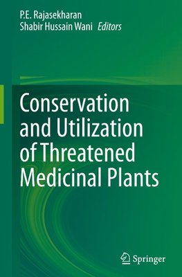 Conservation and Utilization of Threatened Medicinal Plants