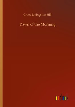 Dawn of the Morning