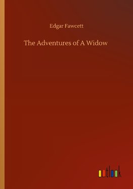 The Adventures of A Widow