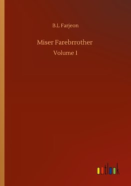 Miser Farebrrother