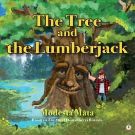 The Tree and the Lumberjack