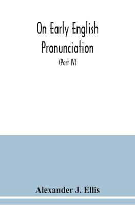 On early English pronunciation