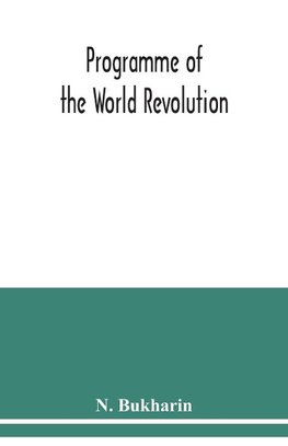 Programme of the world revolution