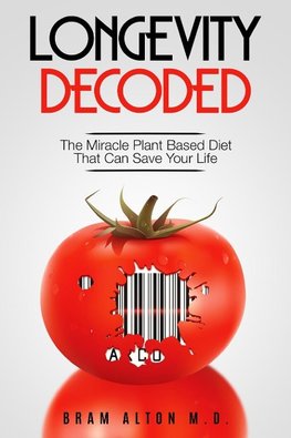 Plant Based Eating - Longevity Decoded