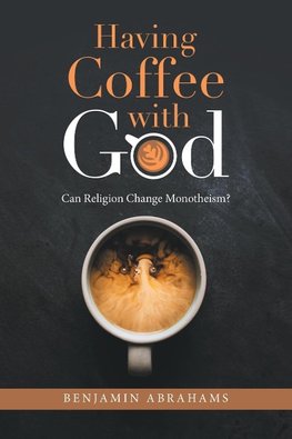 Having Coffee with God