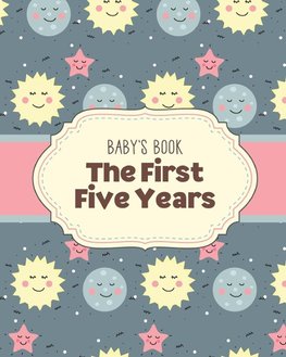 Baby's Book The First Five Years