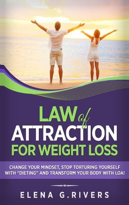 Law of Attraction for Weight Loss