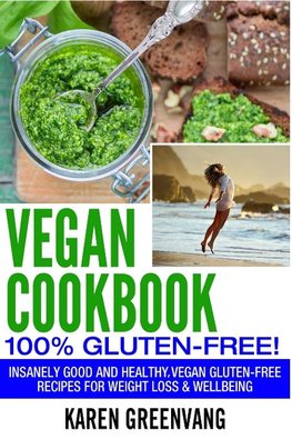 Vegan Cookbook - 100% Gluten Free