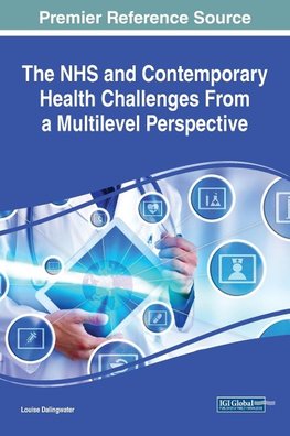 The NHS and Contemporary Health Challenges From a Multilevel Perspective