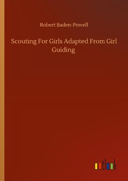 Scouting For Girls Adapted From Girl Guiding