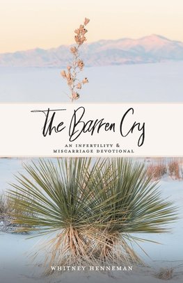 The Barren Cry