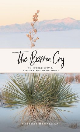 The Barren Cry