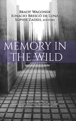 Memory in the Wild (hc)