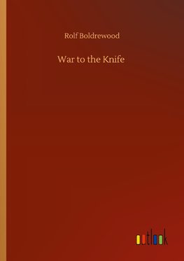 War to the Knife