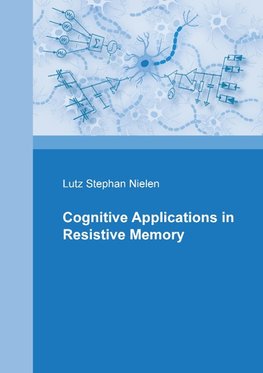 Cognitive Applications in Resistive Memories