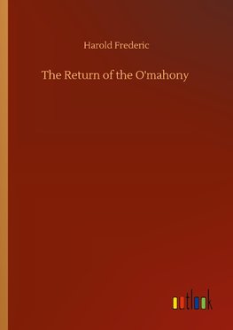 The Return of the O'mahony